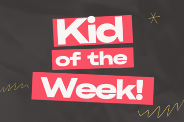kid of the week